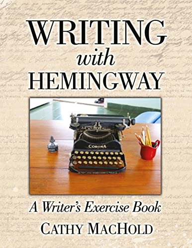 Stock image for Writing With Hemingway: A Writer's Exercise Book for sale by medimops