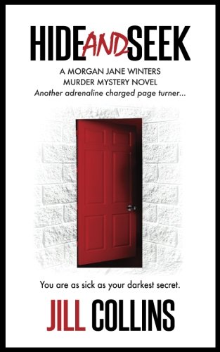 Stock image for Hide and Seek (The Morgan Jane Winters Mystery Series . With A Message) for sale by ThriftBooks-Dallas