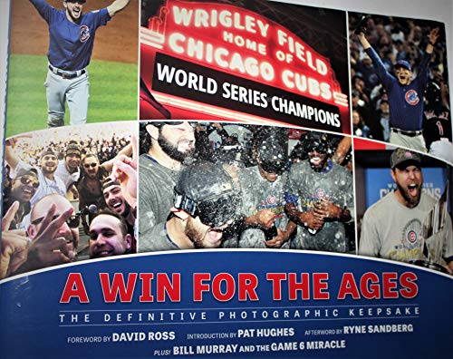 Stock image for Chicago Cubs: A Win for the Ages: The Definitive Photographic Keepsake for sale by Your Online Bookstore