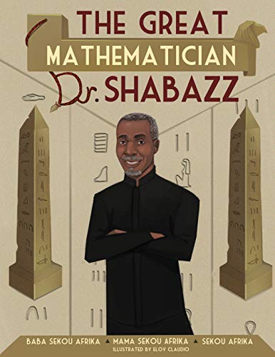 Imagen de archivo de The Great Mathematician Dr. Shabazz a la venta por Book Deals