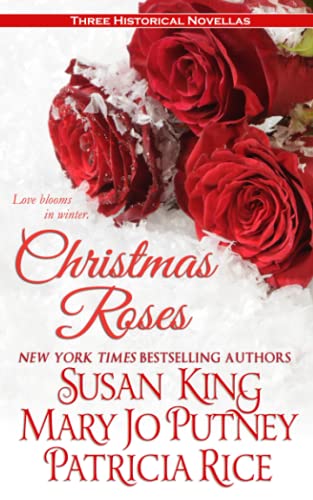 Beispielbild fr Christmas Roses: Three Historical Novellas zum Verkauf von GF Books, Inc.