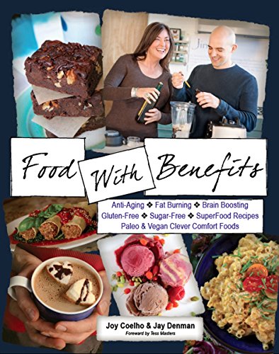 Stock image for Food With Benefits: The JingSlingers' Delicious and Game-Changing Organic SuperFood Recipes of Gluten-Free & Sugar-Free, Paleo, Vegan & Omnivore Comfort Foods for sale by SecondSale