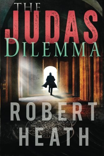 Beispielbild fr The Judas Dilemma zum Verkauf von Better World Books