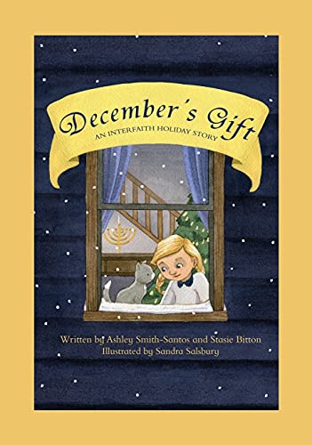 Stock image for December's Gift: An Interfaith Holiday Story for sale by SecondSale