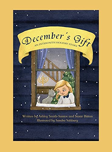 Stock image for December's Gift: An Interfaith Holiday Story for sale by Books for Life