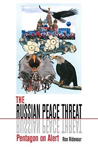 

The Russian Peace Threat: Pentagon on Alert (Paperback or Softback)