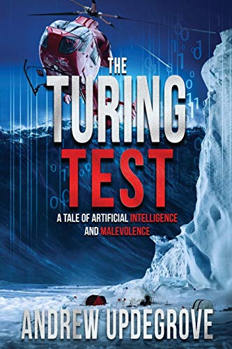 Imagen de archivo de The Turing Test: a Tale of Artificial Intelligence and Malevolence (Frank Adversego Thrillers) (Volume 4) a la venta por Book Deals