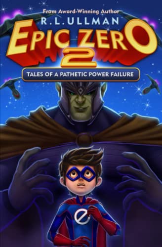Imagen de archivo de Epic Zero 2: Tales of a Pathetic Power Failure a la venta por SecondSale