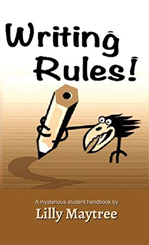 Stock image for Writing Rules!: A Mysterious Student Handbook for sale by Lucky's Textbooks