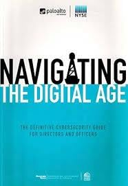 Stock image for Navigating the Digital Age : The Definitive Cybersecurity Guide for Directors and Officers for sale by Better World Books