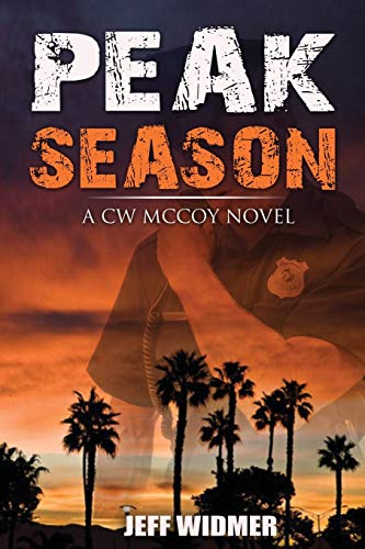 Stock image for Peak Season: A CW McCoy Novel for sale by SecondSale