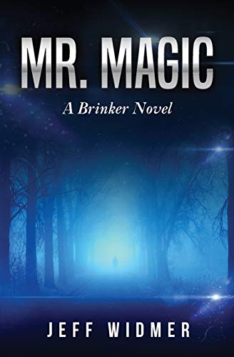 Stock image for Mr Magic A Brinker Novel for sale by PBShop.store US