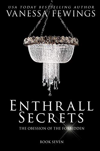 Stock image for Enthrall Secrets: Book 7 (Enthrall Sessions) for sale by HPB-Ruby