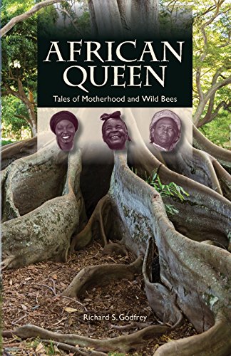 Beispielbild fr African Queen - Tales of Motherhood and Wild Bees zum Verkauf von SecondSale