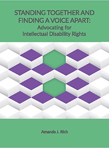 Stock image for Standing Together and Finding a Voice Apart: Advocating for Intellectual Disability Rights for sale by ThriftBooks-Atlanta