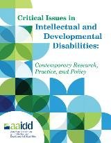 Imagen de archivo de Critical Issues in Intellectual and Developmental Disabilities: Contemporary Research, Practice, and Policy a la venta por BooksRun
