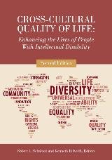 Beispielbild fr Cross-Cultural Quality of Life: Enhancing the Lives of People With Intellectual Disability (Second Edition) zum Verkauf von GF Books, Inc.