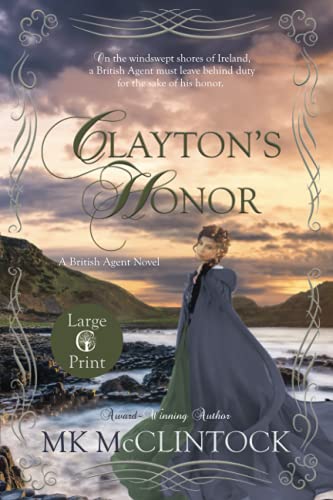 Imagen de archivo de Clayton's Honor (Cambron Press Large Print) a la venta por -OnTimeBooks-