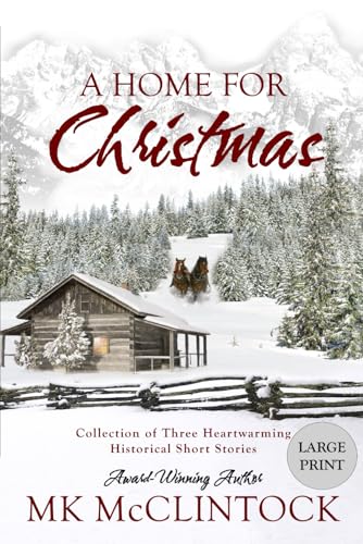 Stock image for A Home for Christmas (Short Story Collection) (Cambron Press Large Print) for sale by Goodwill of Colorado