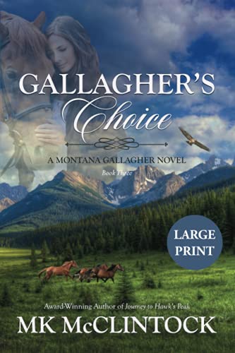 Stock image for Gallaghers Choice (Cambron Press Large Print): Book Three of the Montana Gallagher Series for sale by Goodwill of Colorado