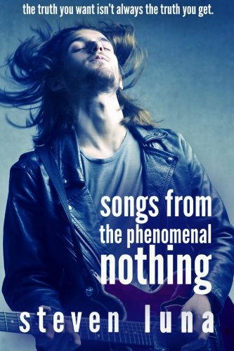Stock image for Songs from the Phenomenal Nothing for sale by SecondSale