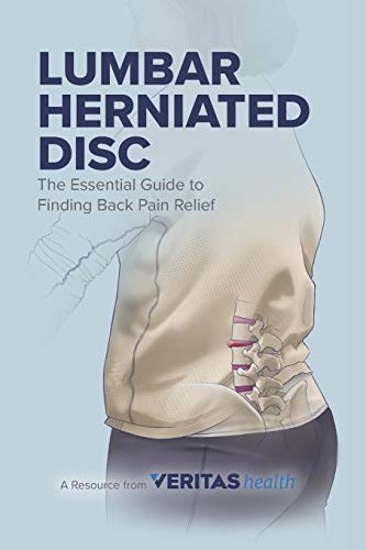 Imagen de archivo de Lumbar Herniated Disc: The Essential Guide to Finding Back Pain Relief a la venta por GF Books, Inc.