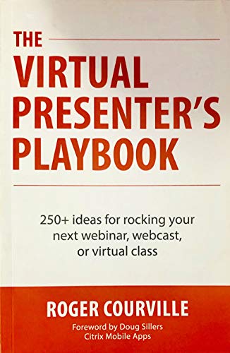 Imagen de archivo de THE VIRTUAL PRESENTER'S PLAYBOOK a la venta por Better World Books