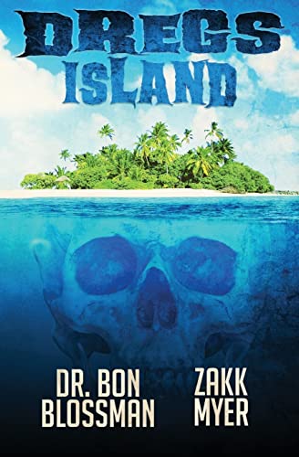 Beispielbild fr Dregs Island zum Verkauf von Wonder Book