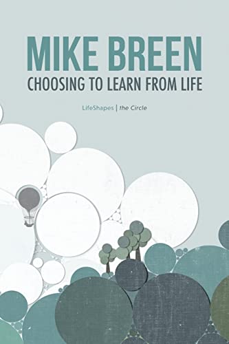 Beispielbild fr Choosing to Learn From Life zum Verkauf von HPB Inc.