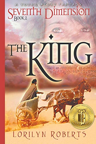 Imagen de archivo de Seventh Dimension - The King: A Young Adult Fantasy a la venta por Idaho Youth Ranch Books