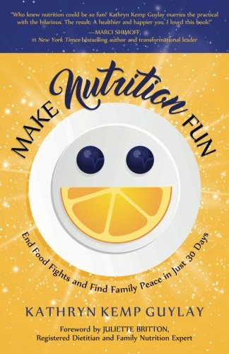 Stock image for Make Nutrition Fun for sale by Better World Books