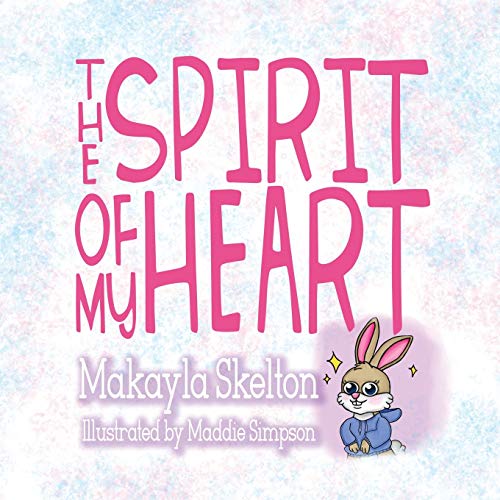 Stock image for The Spirit Of My Heart for sale by GreatBookPrices