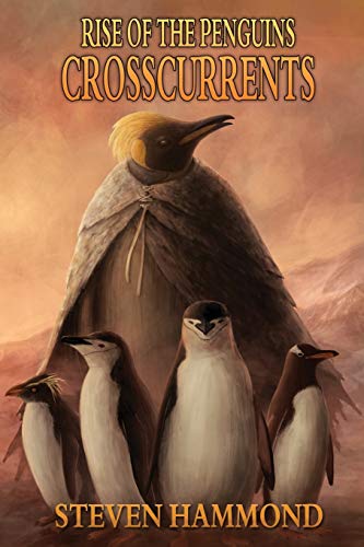 Beispielbild fr Crosscurrents: The Rise of the Penguins Saga zum Verkauf von Lucky's Textbooks