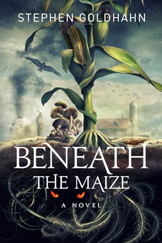 Beispielbild fr Beneath the Maize zum Verkauf von GreatBookPrices