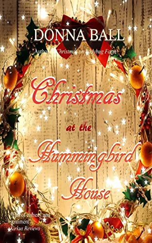 Stock image for Christmas at The Hummingbird House for sale by BooksRun