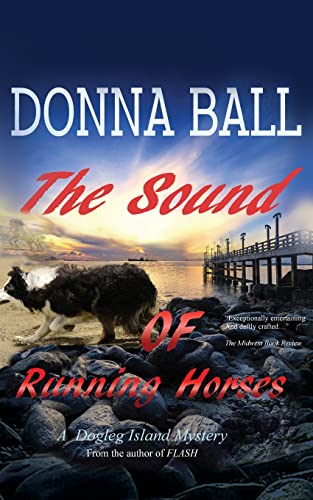 Stock image for The Sound of Running Horses (Dogleg Island Mystery) for sale by BooksRun