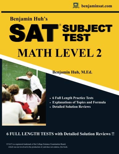 Imagen de archivo de SAT II - Subject Test Math Level 2 : Benjamin Huh's SAT II Math Level 2 a la venta por Better World Books