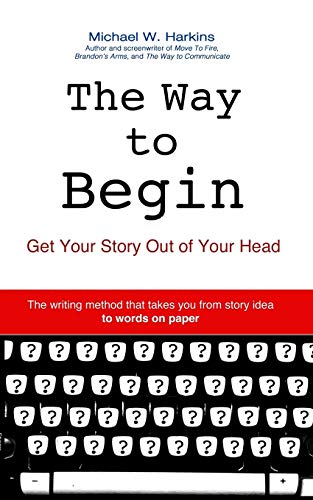 9780996567237: The Way to Begin
