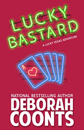 Stock image for Lucky Bastard (Lucky OToole Vegas Adventure) for sale by Upward Bound Books