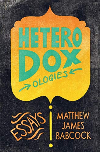 Beispielbild fr Heterodoxologies zum Verkauf von Lexington Books Inc