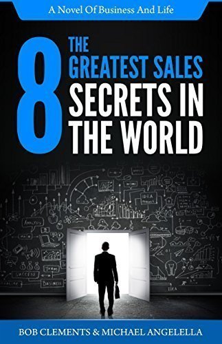Beispielbild fr The 8 Greatest Sales Secrets in the World zum Verkauf von HPB-Ruby