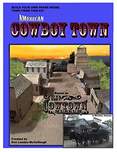 Beispielbild fr American Cowboy Town: A Paper Model Kit (Paperback or Softback) zum Verkauf von BargainBookStores