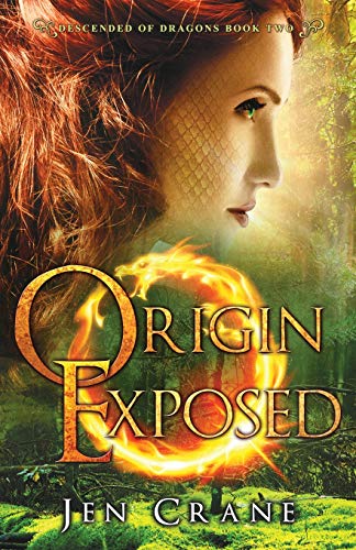 9780996575638: Origin Exposed: Descended of Dragons, Book 2