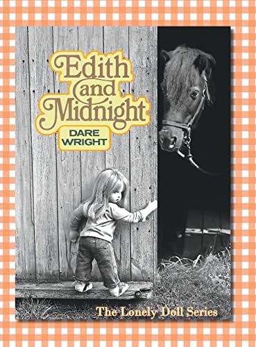 9780996582728: Edith And Midnight: The Lonely Doll Series