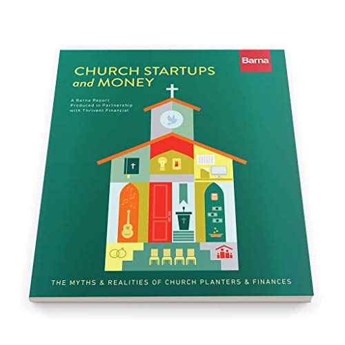 Beispielbild fr Church Startups and Money: The Myths & Realities of Church Planters & Finances Barna Group zum Verkauf von Vintage Book Shoppe