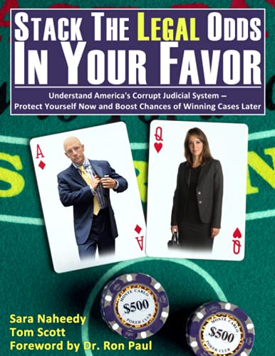 Stock image for Stack the Legal Odds in Your Favor Understand Americas Corrupt Judicial SystemProtect Yourself Now and Boost Chances of Winning Cases Later for sale by PBShop.store US
