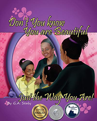 Imagen de archivo de Don't You Know You are Beautiful Just the Way You Are! (I Love Me Series) a la venta por SecondSale