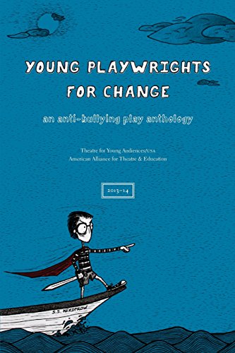 Stock image for Young Playwrights for Change: An Anti-Bullying Play Anthology for sale by Hippo Books