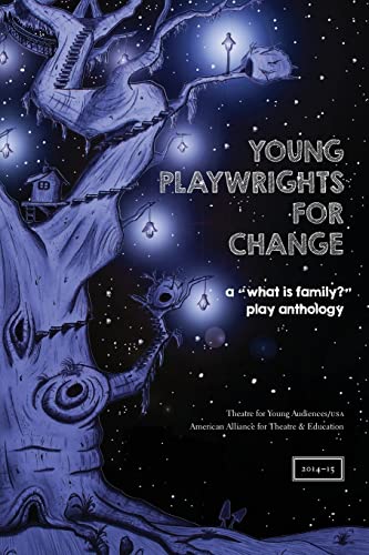 Imagen de archivo de Young Playwrights for Change: A "What is Family?" Play Anthology a la venta por Lucky's Textbooks