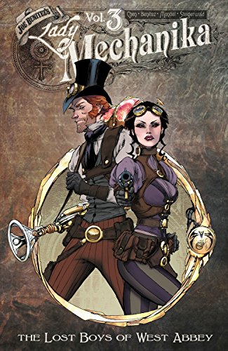 Stock image for Lady Mechanika Volume 3 : The Lost Boys of West Abbey for sale by Better World Books